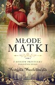 Polnische buch : Młode matk... - Weronika Wierzchowska