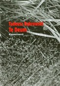 Zobacz : Te Deum - Tadeusz Dąbrowski