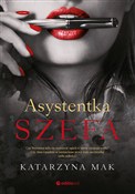 Zobacz : Asystentka... - Katarzyna Mak
