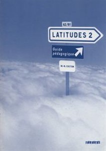 Obrazek Latitudes 2 Guide pedagogique