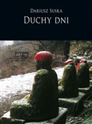 Polska książka : Duchy dni - Dariusz Suska
