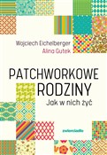 Polska książka : Patchworko... - Wojciech Eichelberger, Alina Gutek