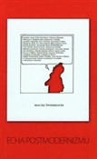 Zobacz : Echa postm... - Maciej Świerocki