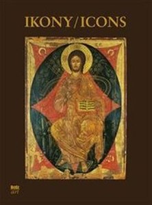 Bild von Ikony Najpiękniejsze ikony w zbiorach polskich