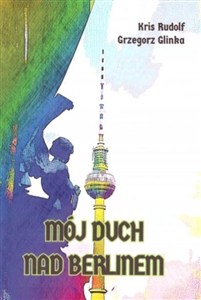 Obrazek Mój duch nad Berlinem