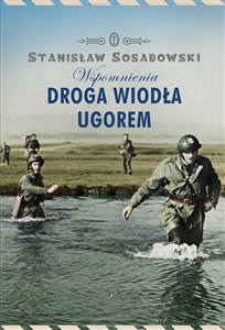 Obrazek Droga wiodła ugorem Wspomnienia