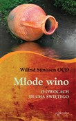Zobacz : Młode wino... - Wilfrid Stinissen
