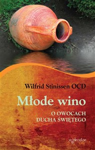Obrazek Młode wino O owocach Ducha św.
