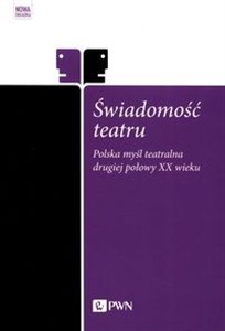 Bild von Świadomość teatru Polska myśl teatralna drugiej połowy XX wieku