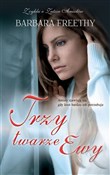 Trzy twarz... - Barbara Freethy - Ksiegarnia w niemczech