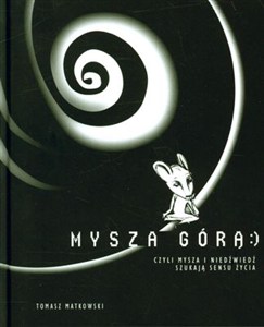 Bild von Mysza górą czyli mysza i niedźwiedź szukają sensu życia