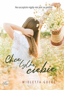 Obrazek Chcę tylko Ciebie