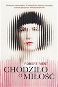 Chodziło o... - Robert Rient -  fremdsprachige bücher polnisch 