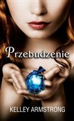 Przebudzen... - Kelley Armstrong -  fremdsprachige bücher polnisch 