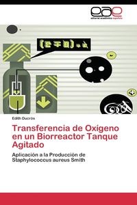 Obrazek Transferencia de Oxígeno en un Biorreactor Tanque Agitado