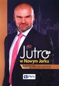 Jutro w No... - Rafał Brzoska, Paweł Oksanowicz -  fremdsprachige bücher polnisch 