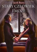 Stary czło... - Jacek Burry -  Polnische Buchandlung 