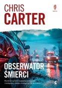 Książka : Obserwator... - Chris Carter