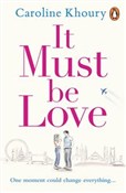 It Must Be... - Caroline Khoury -  fremdsprachige bücher polnisch 