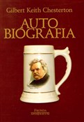 Zobacz : Autobiogra... - Gilbert Keith Chesterton