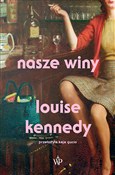 Nasze winy... - Louise Kennedy - Ksiegarnia w niemczech