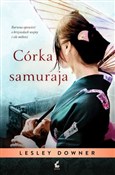 Córka samu... - Lesley Downer -  Książka z wysyłką do Niemiec 