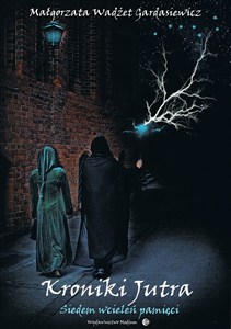 Bild von Kroniki jutra Siedem wcieleń pamięci