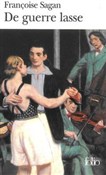 Polska książka : De guerre ... - Francoise Sagan
