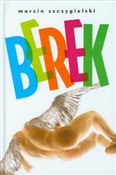 Berek - Marcin Szczygielski - buch auf polnisch 