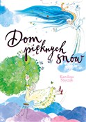 Dom piękny... - Karolina Staszak -  fremdsprachige bücher polnisch 