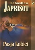 Pasja kobi... - Sebastien Japrisot - Ksiegarnia w niemczech