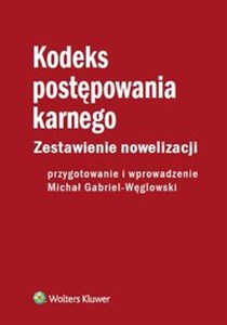 Bild von Kodeks postępowania karnego Zestawienie nowelizacji z wprowadzeniem