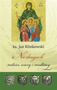 Bild von Na drogach miłości, wiary i modlitwy