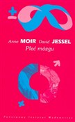 Płeć mózgu... - Anne Moir, David Jessel - Ksiegarnia w niemczech