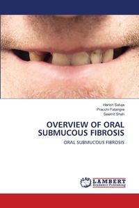 Obrazek OVERVIEW OF ORAL SUBMUCOUS FIBROSIS