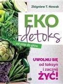 Polnische buch : Ekodetoks ... - Zbigniew T. Nowak
