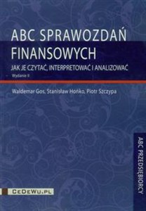 Obrazek ABC sprawozdań finansowych Jak je czytać, interpretować i analizować