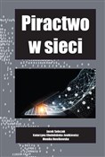 Piractwo w... - Jacek Sobczak, Katarzyna Chałubińska-Jentkiewicz, Monika Nowikowska -  Polnische Buchandlung 