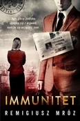 Immunitet - Remigiusz Mróz - Ksiegarnia w niemczech