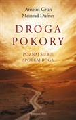 Droga poko... - Dufner Meinrad, Grun Anselm -  fremdsprachige bücher polnisch 