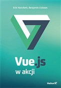 Vue.js w a... - Erik Hanchett, Benjamin Listwon - Ksiegarnia w niemczech