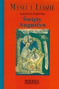 Święty Aug... - Agnieszka Kijewska -  Książka z wysyłką do Niemiec 