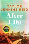 After I Do... - Taylor Jenkins Reid -  Książka z wysyłką do Niemiec 