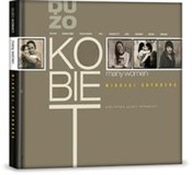 Dużo Kobie... - Mikołaj Grynberg -  Polnische Buchandlung 