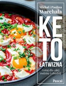 Ketołatwiz... - Paulina Warchała, Michał Warchał -  fremdsprachige bücher polnisch 