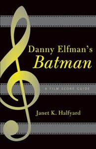 Bild von Danny Elfman's Batman A Film Score Guide