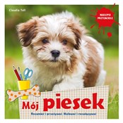 Mój piesek... - Claudia Toll -  polnische Bücher