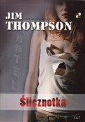 Ślicznotka... - Jim Thompson -  polnische Bücher