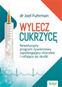 Wylecz cuk... - Joel Fuhrman - buch auf polnisch 