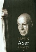 Z pamięci - Erwin Axer - buch auf polnisch 